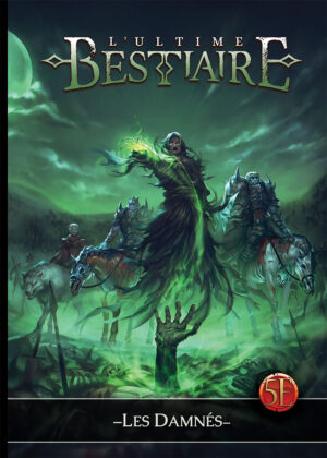 Bestiaire Ultime : Les damnes